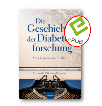 Die Geschichte der Diabetesforschung  - E-Book (ePUB) 