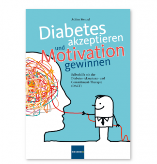 Diabetes akzeptieren und Motivation gewinnen 